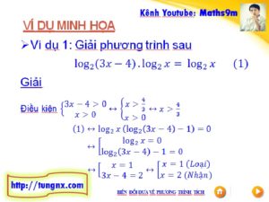 Ví dụ về phương pháp biến đổi đưa về phương trình tích - Giải phương trình logarit lớp 12