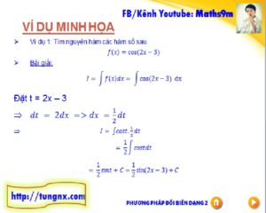 Bài tập ví dụ Phương pháp đổi biến số dạng 2 - Chuyên đề nguyên hàm - Học toán 12 - Maths9m