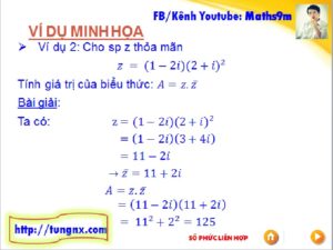 ví dụ về Số phức liên hợp - Chuyên đề số phức - Học toán 12 online - Tunngx - maths9m