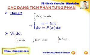 Phương pháp tích phân từng phần dạng 2 - chuyên đề tích phân từng phần - học toán 12 online - Tungnx