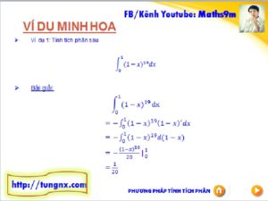 Phương pháp tính tích phân - Phương pháp đổi biến số dạng 1 - học toán 12 online - Tungnx - Maths9m