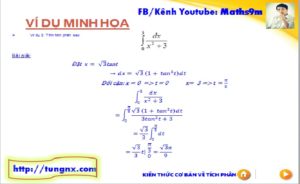 Phương pháp tính tích phân - Phương pháp đổi biến số dạng 2 - học toán 12 online - Tungnx - Maths9m