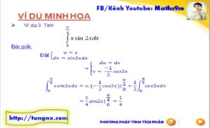 Phương pháp tính tích phân - Tích phân từng phần - học toán 12 online - Tungnx - Maths9m