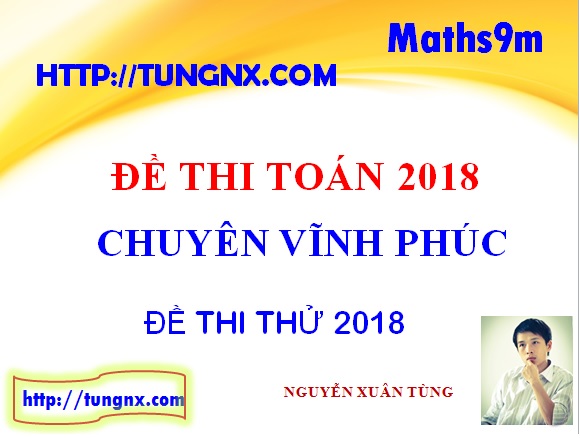 Đề khảo sát chất lượng toán 12 Chuyên Vĩnh Phúc - Đề thi thử THPT môn toán 2018