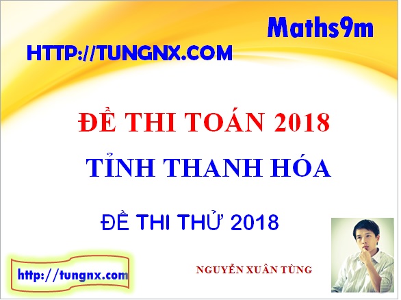 Đề khảo sát chất lượng toán 12 tỉnh Thanh Hóa - đề thi thử toán THPT hay và khó