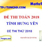 Đề thi thử toán THPT 2018 tỉnh Hưng Yên - đề thi thử đại học môn toán 2018