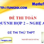Đề thi thử toán THPT Quỳnh Hợp 2 Nghệ An - đề thi thử tốt nghiệp toán 2018 hay nhất