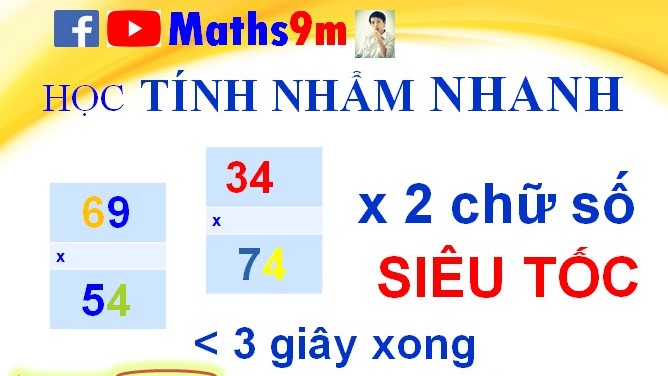 Học tính nhẩm nhanh - Nhân số có 2 chữ số cực nhanh - Học toán thông minh cùng Maths9m